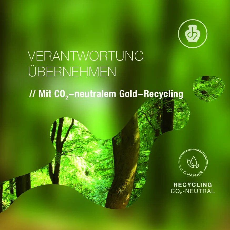 CO2-neutrales Gold-Recycling über die zertifizierte Scheideanstalt C.HAFNER
